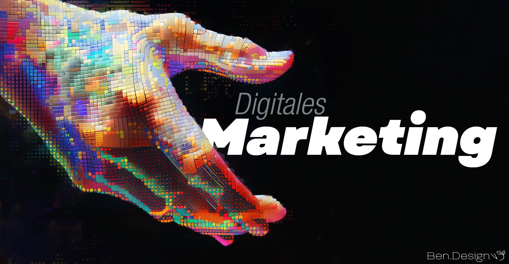 Eine Vielzahl bunter Pixel bildet zusammengenommen eine Hand und greift vor dunkelblauem Hintergrund nach den Wörtern „digitales Marketing“.